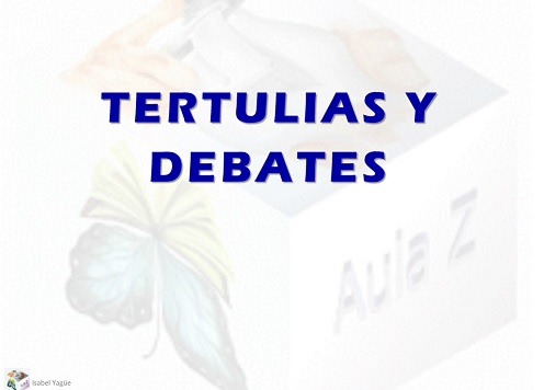 Aula Z  Tertulias y debates